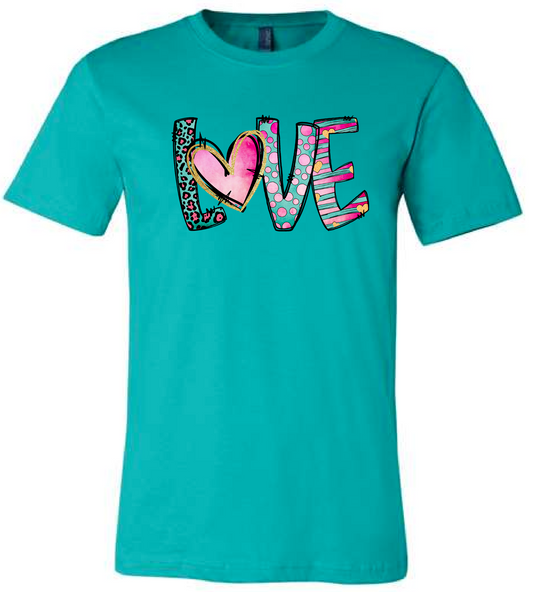 Pink LOVE on Teal Tee